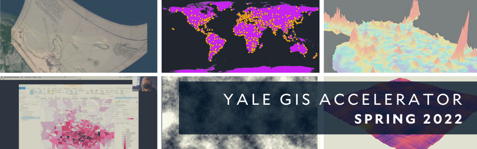 Collage of different GIS applications, including maps, charts, and other images with GIS Accelerator, Spring 2022 header.